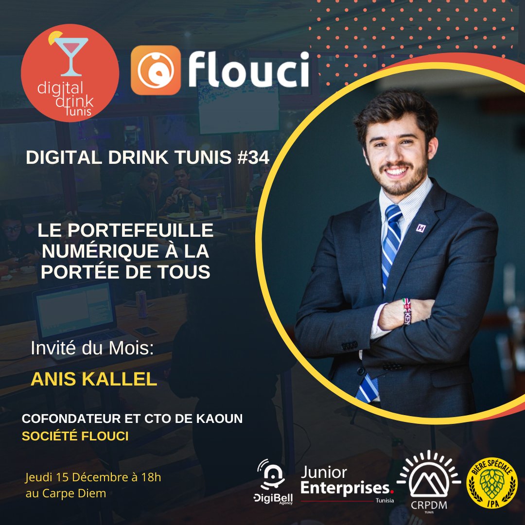 digitaldrinktn's tweet image. Pour la 34ème édition de #DigitalDrink nous sommes super heureux d'avoir parmi nous le fameux @AnisKallel cofondateur et CTO de Kaoun, une Fintech basée en Tunisie.

Comme toujours c'est gratuit et ouvert a tous sur simple inscription: bit.ly/ddtunis2022