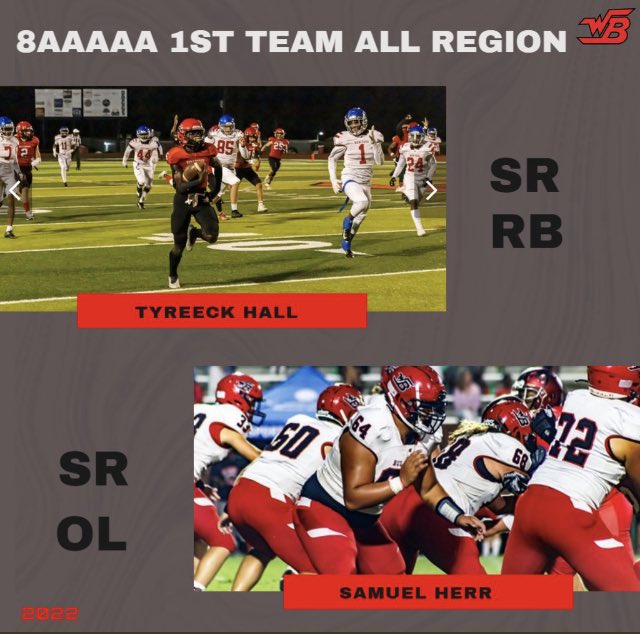 Congrats to Tyreeck Hall and Sam Herr on being chosen 1st Team 8-5A All Region