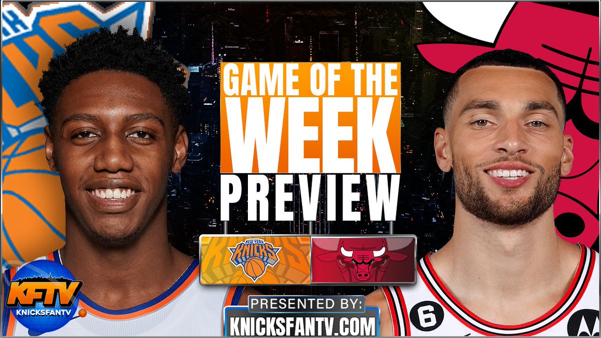 Knicks Fan TV 🏀🎥📺🏁 on Twitter "The Knicks take on the Bulls twice this