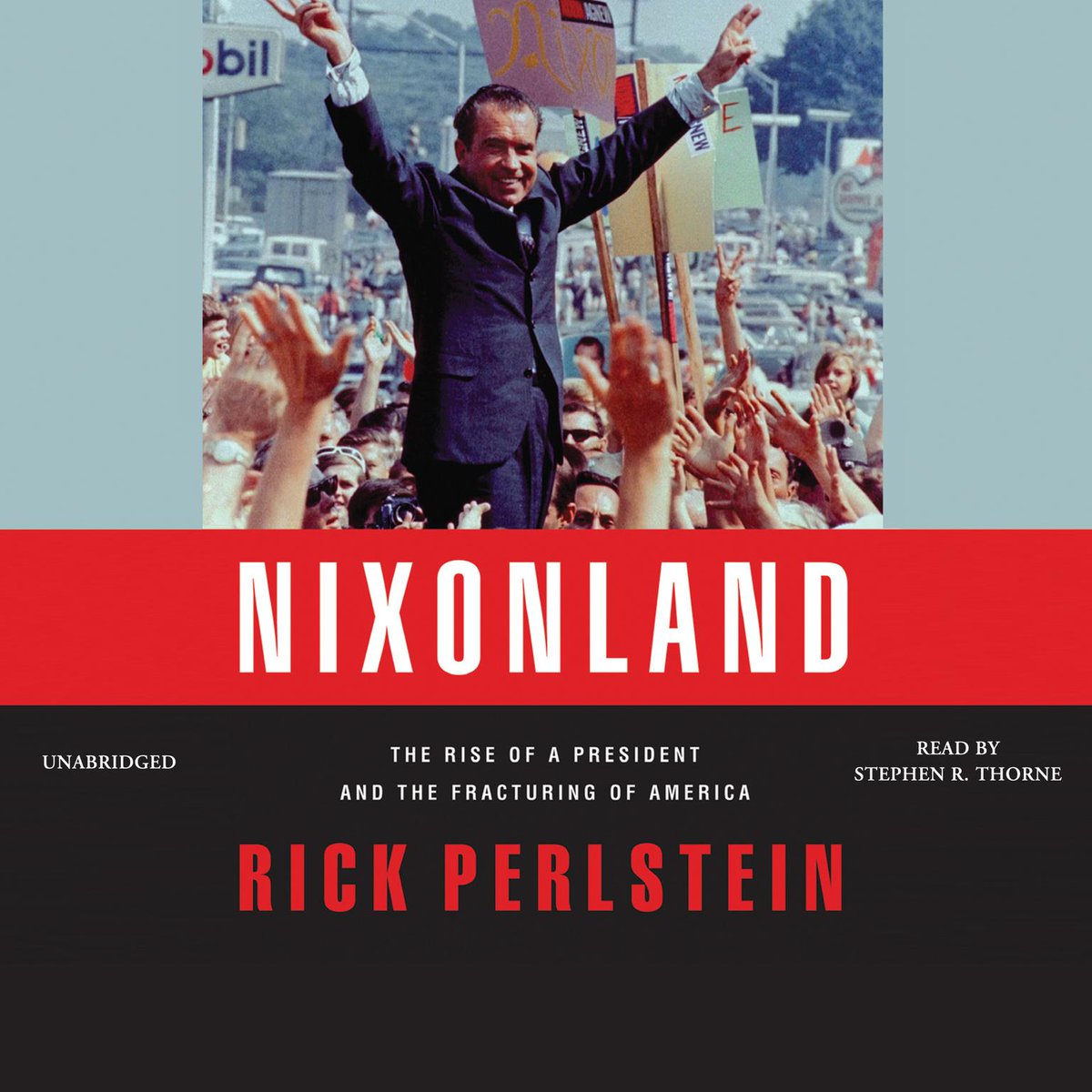 #DailySteal Nixonland: The Rise of a President and the Fracturing of America #audiobook #Download by Rick Perlstein, read by Stephen R. Thorne is available for $3.95 today! bit.ly/3iWc4EG