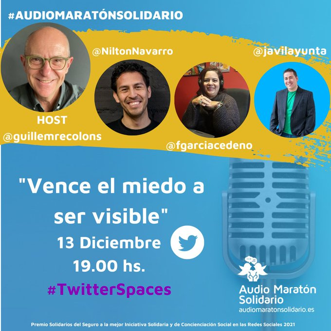 etornosinza's tweet photo. 🔥🔥 Vence el miedo a ser visible 🔥🔥 

Ahora en el #AudiomaratónSolidario @GuillemRecolons, @NiltonNavarro, @fgarciacedeno y @javilayunta 

En beneficio de @MenudosMenudos @Felupus 
@SolidariosSF @ctnnb1_espana y @Fswh4pmenos

 https://t.co/a6IVo0uk6a
  #MarcaPersonal https://t.co/1faqHwiTBX