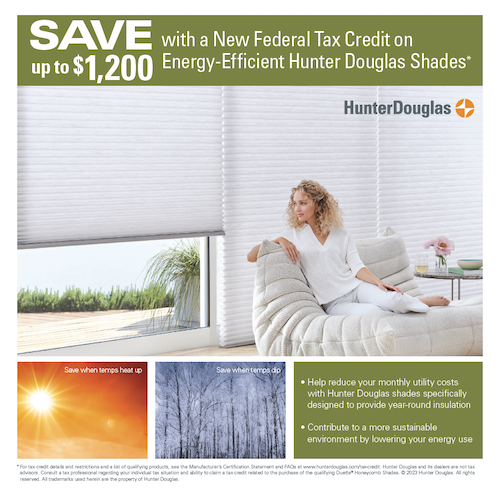 Save up to $1200 with a new Federal Tax Credit on energy-efficient Hunter Douglas shades* starting 1/1/23. Reduce your monthly utility costs with Hunter Douglas shades designed to provide insulation. <a href="/LaurasDrapery/">Laura's Draperies, Bedspreads & More</a> Schedule a consultation. laurasdraperiesct.com

#Connecticut