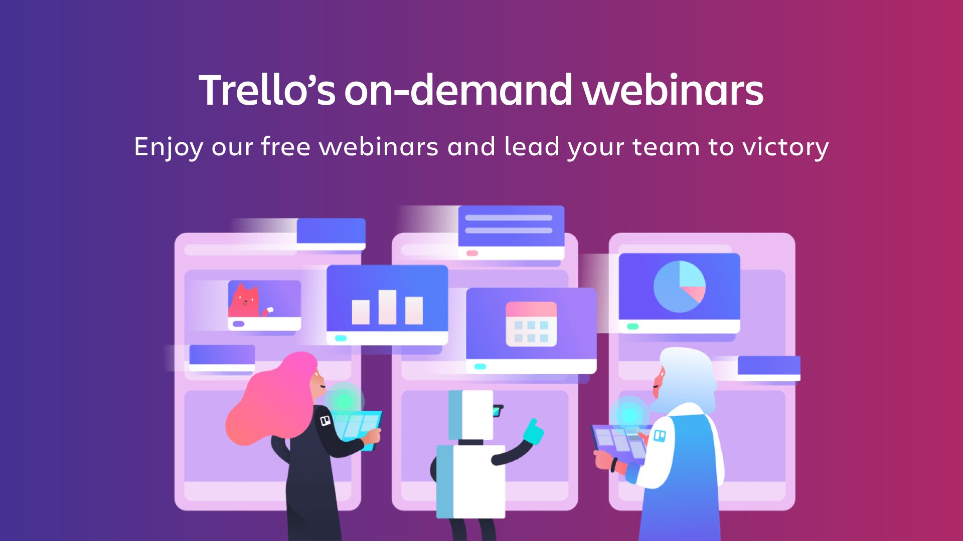 Say Hello to Trello