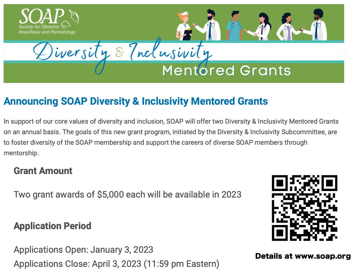 Exciting news! @soaphq announces 2⃣ *NEW*🏆 #OBAnes #DiversityandInclusivity Mentored #Grants. Applications open Jan 3, 2023! 🗓️#MedEd