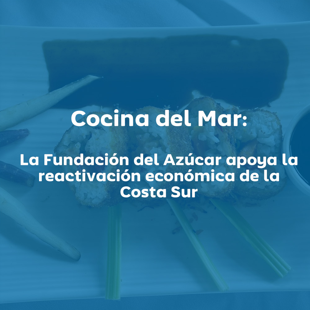 Fundazucar otorgó becas a 231 chefs y cocineros de hoteles y restaurantes de la Costa Sur para aprender recetas innovadoras a base de mariscos para apoyar la reactivación económica de la región.