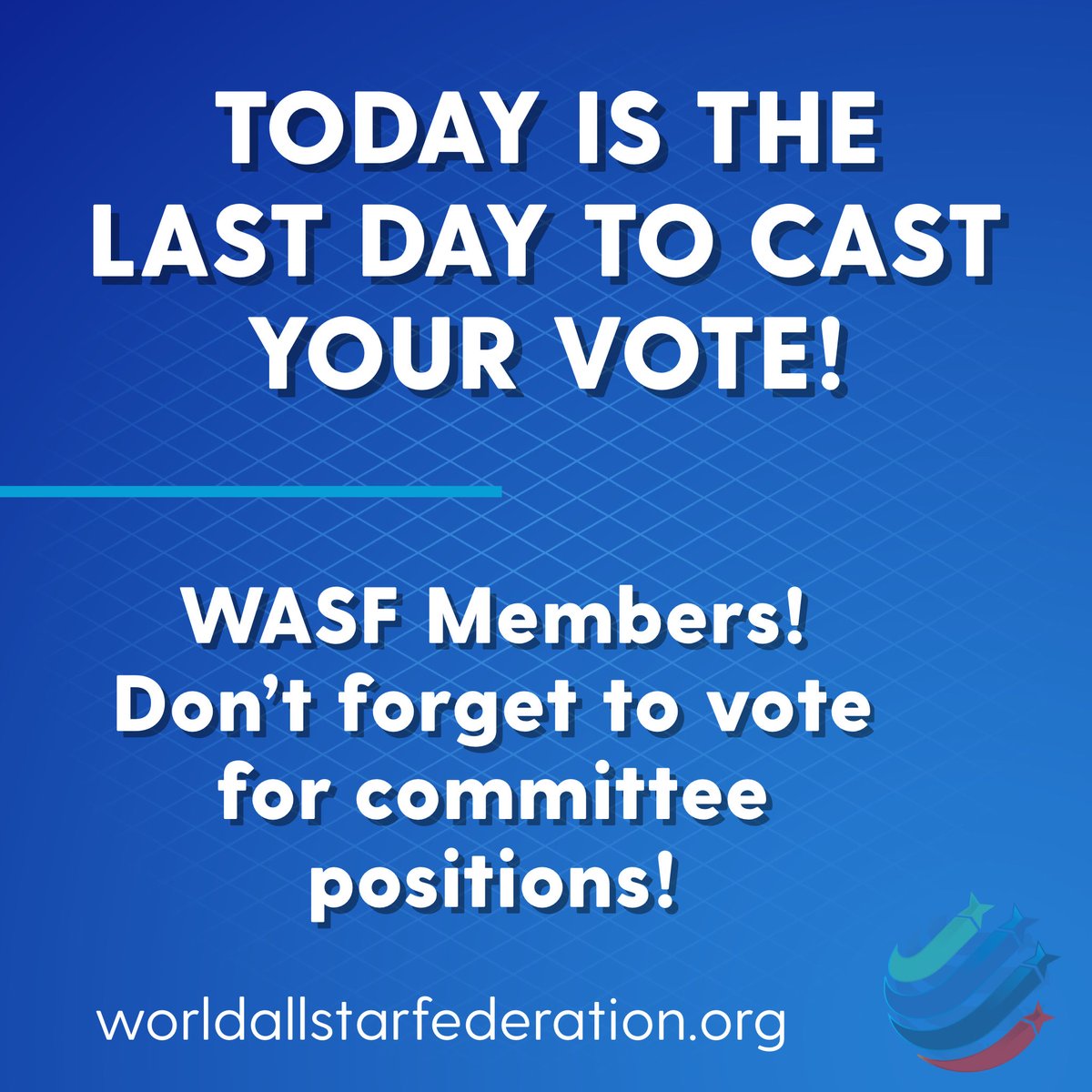 ‼️WASF Members‼️

Today is the last day to cast your vote for World Allstar Federation Committee Positions!

Go to: form.jotform.com/223334893193057 to vote today!

*Note: only WASF members' votes will be counted.

#worldallstarfederation #wasf #vote