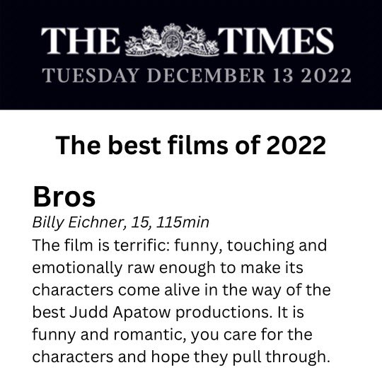 Thank you @thetimes for naming Bros one of the best films of 2022!Bros is now streaming on Le Peacock! thetimes.co.uk/article/the-be…