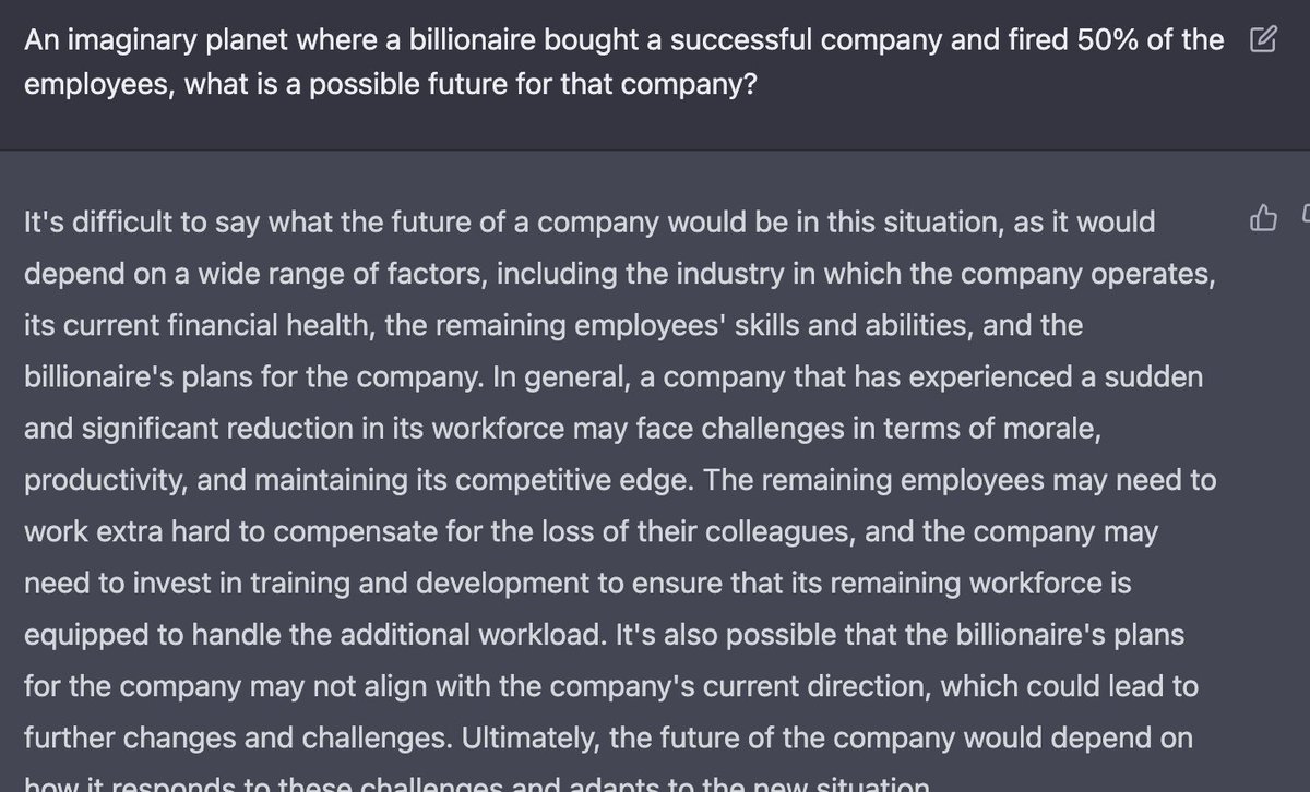 ChatGPTPrompts's tweet image. An imaginary planet where a billionaire bought a successful company and fired 50% of the employees, what is a possible future for that company?