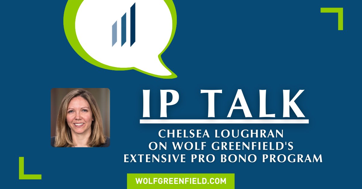 Wolf Greenfield on Twitter "In our latest episode of IP Talk, Chelsea