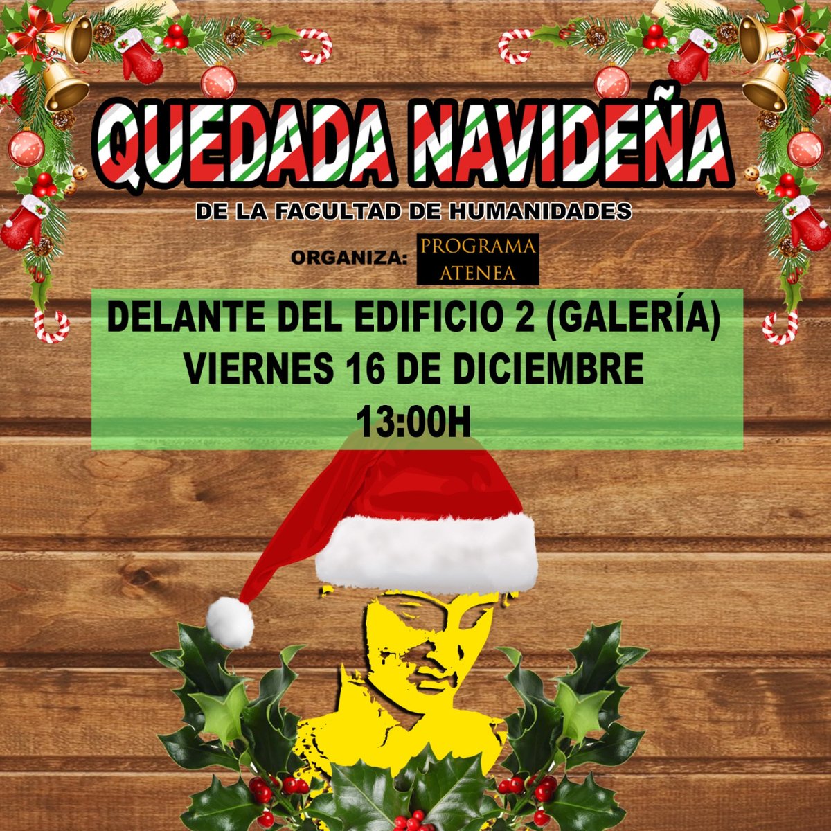 f_humanidades's tweet photo. 🙌🎄QUEDADA NAVIDEÑA DE LA FACULTAD DE HUMANIDADES🎄🙌
En ella compartiremos un momento divertido con el resto de estudiantes de nuestra facultad. Tendremos comida gratis, 🍫🍿🍪 villancicos ⛄🎉 y dinámicas para conocernos entre nosotros👯♂️
¡NO OS LA PERDÁIS! #ProgramaAteneaUPO https://t.co/d7NzsbFdnv