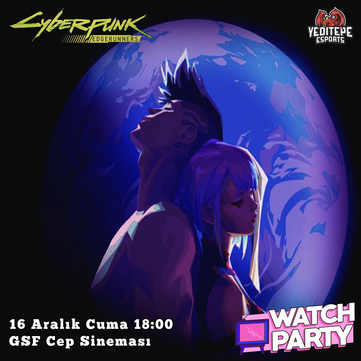 yeditepeesports's tweet photo. Herkese merhaba! Bu hafta ilkini düzenlediğimiz watch party’mizde Cyberpunk:Edgerunners izliyoruz, sizleri aramızda görmek için sabırsızlanıyoruz! ☺️Instagram profilimizdeki linkten katılım formunu doldurmayı unutmayın!
🕕 16 Aralık Cuma 18:00
📍 GSF Cep Sineması (3. Kat) https://t.co/LFm5BwEwcw