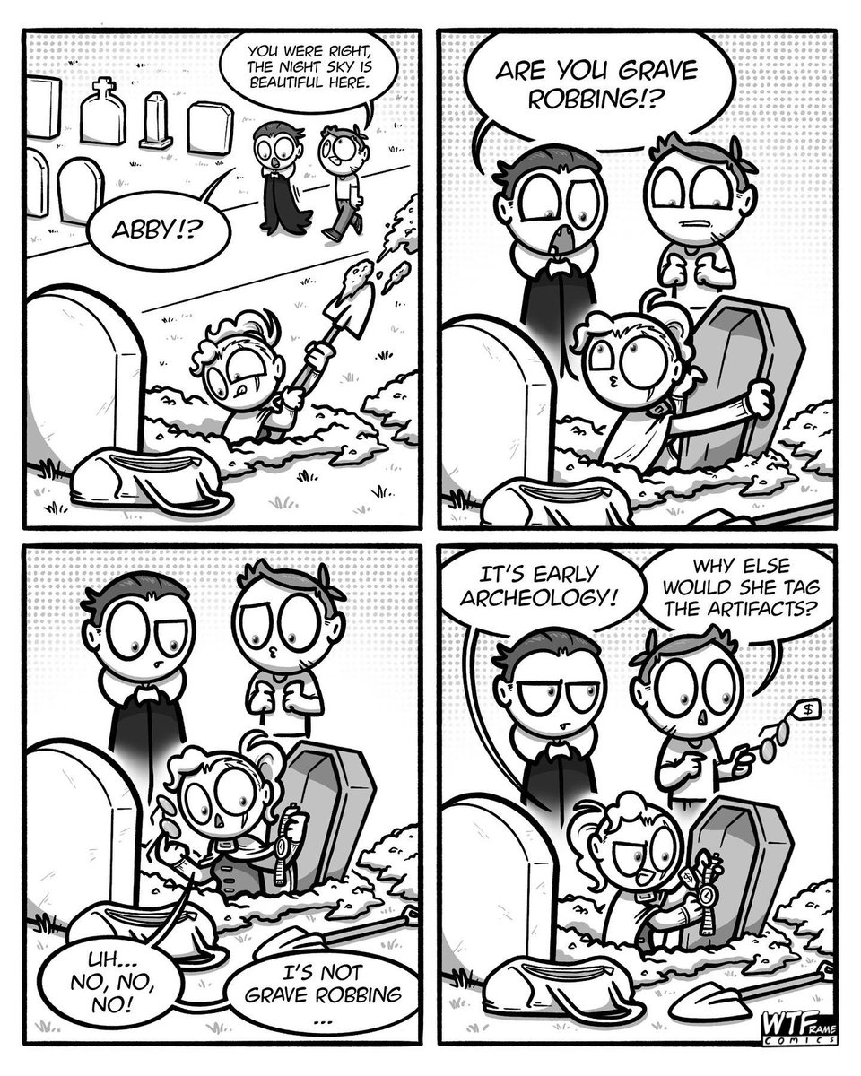 WTFrameComics's tweet image. Is Abby making a GRAVE mistake?

#fromacertainpointofview #earlyarcheology #prematurearcheology #cemetary #vladtheveganvampire #webcomic #comic #webcomics #digitalart #vladtheveganvampire