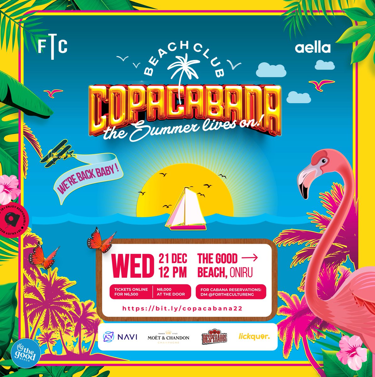 The Copacabana Beach Club is BACK ✨

21 December 2022 🗓️

12 pm ⏰

The Good Beach, Oniru 📍

N6,500 Online @ bit.ly/Copacabana22

N8,000 OTD

DM us for Cabana &amp; table reservations!

Stay tuned for more details ✨😆