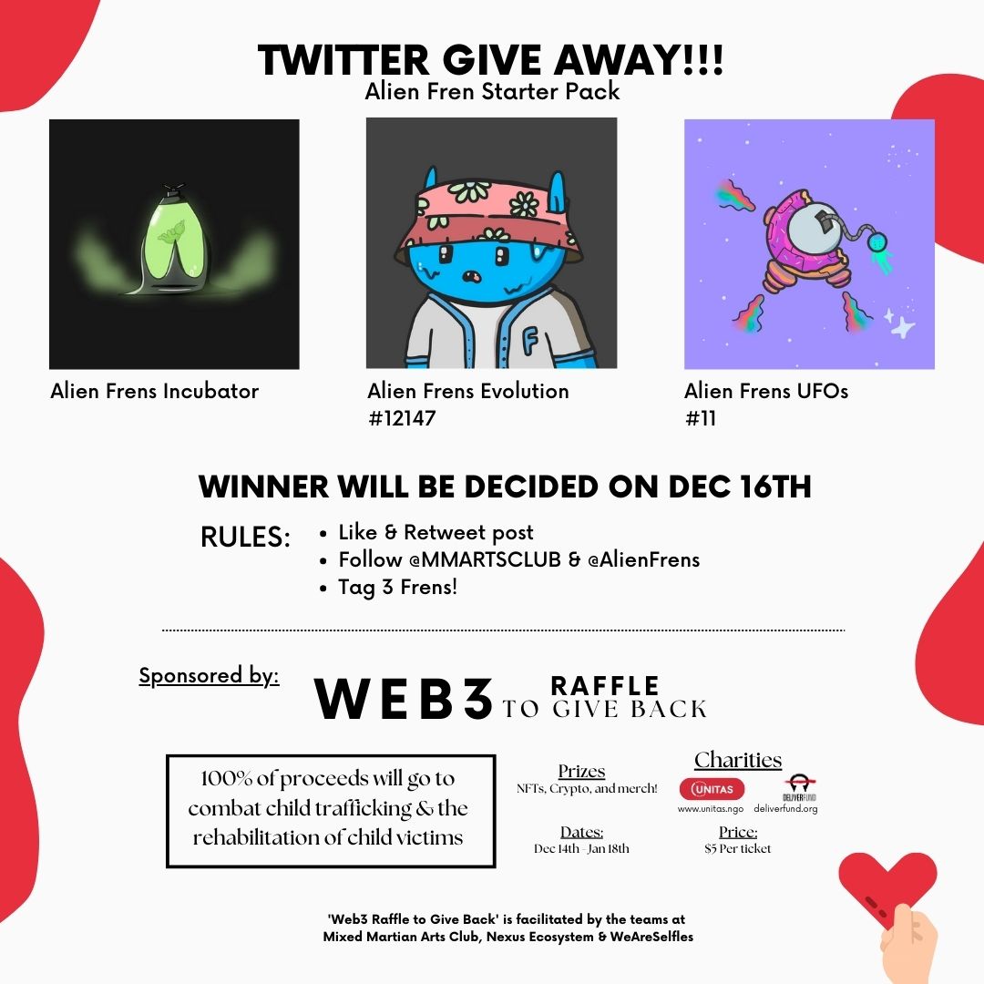 MMARTSCLUB's tweet image. 👽Lets start this #Web3GivesBackRaffle with a bang💥
Here's an EPIC giveaway🤩

Alien Frens starter pack!🛸
UFO, Incubator &amp;amp; Evolution Fren

📝Rules:
✔️  Like &amp;amp; Retweet
✔️  Follow @MMARTSCLUB &amp;amp; @alienfrens 
✔️  Tag 3 frens! 

Winner announced Dec 16th!
#NFTGiveaway #Web3Givesback
