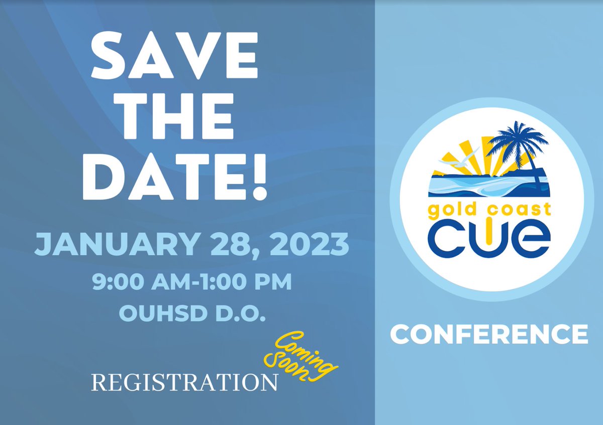 SAVE THE DATE: We're excited to announce our return to an in-person event.  Gold Coast CUE will be held on Saturday, January 28th from 9:00-1:00.  We're looking for presenters to share their expertise and ideas with our community.  Submit here forms.gle/cL2seBKybbYtmr…