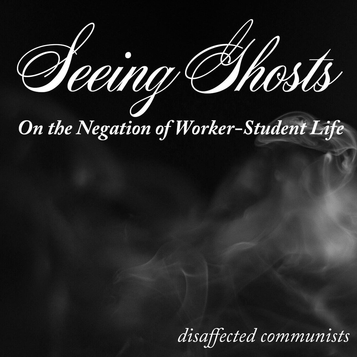 In “Seeing Ghosts”, the ‘disaffected communists’ return for a more ambitious and sobering analysis of the present ‘impasse’ in the strike. 

READ: bit.ly/SeeGhosts_read
PRINT: bit.ly/SeeGhosts_print