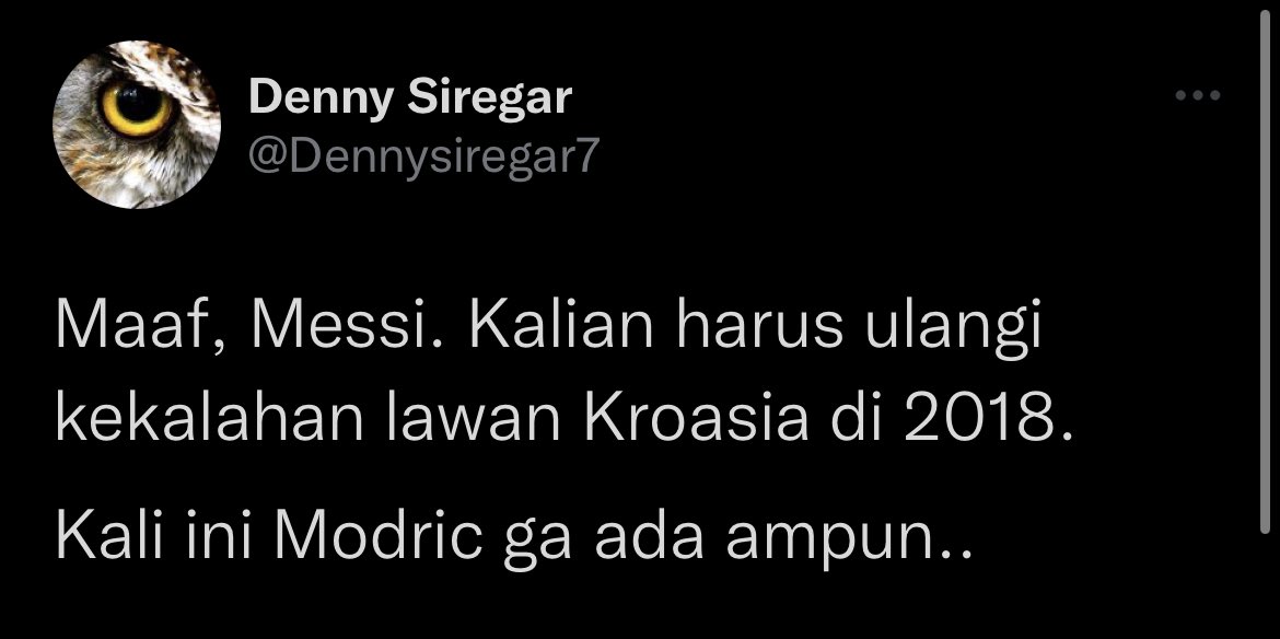 Inggris menang: Inggris kalah 
Spanyol bikin Maroko out: Spanyol out 
Brasil on fire: Brasil pulang 
Argentina kalah penalti: Argentina menang penalti
Messi pulang: Messi melaju 
Maroko pulang: Maroko bekuk Portugal, lolos semifinal
Maaf Messi: Messi ke final

100% salah. Epik.