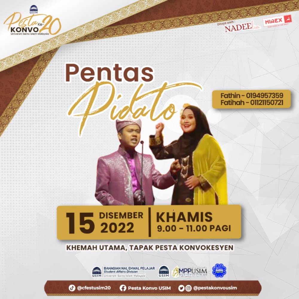 🎤 [ PENTAS PIDATO ] 🎤 

📆 Tarikh: 15 Disember 2022 (Khamis)
⏰ Masa: 9.00 - 11.00 pagi
🏛️ Tempat: Khemah Utama, Tapak Pesta Konvokesyen

📌 TERBUKA KEPADA SEMUA
🆓 PENYERTAAN ADALAH PERCUMA

JANGAN LEPASKAN PELUANG INI &amp; JUMPA ANDA DI SANA ❗❗