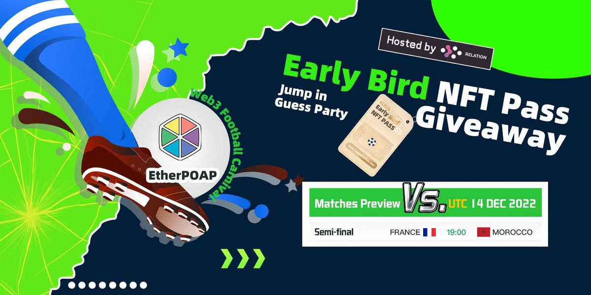 EtherPOAP's tweet photo. #Web3 Football Carnival 2022⚽️#Giveaway

⏰48h
🕊️30 ✖️ SPECIFIC Early Bird #NFT Pass
✅ RT &amp; Follow @EtherPOAP  @relationlabs 
✅ Leave your ETH address in the reply

Hurry up🔥
Jump in GUESS PARTY！
Carnival Portal: https://t.co/VIkvbshoKT https://t.co/rWmAsRUhDb