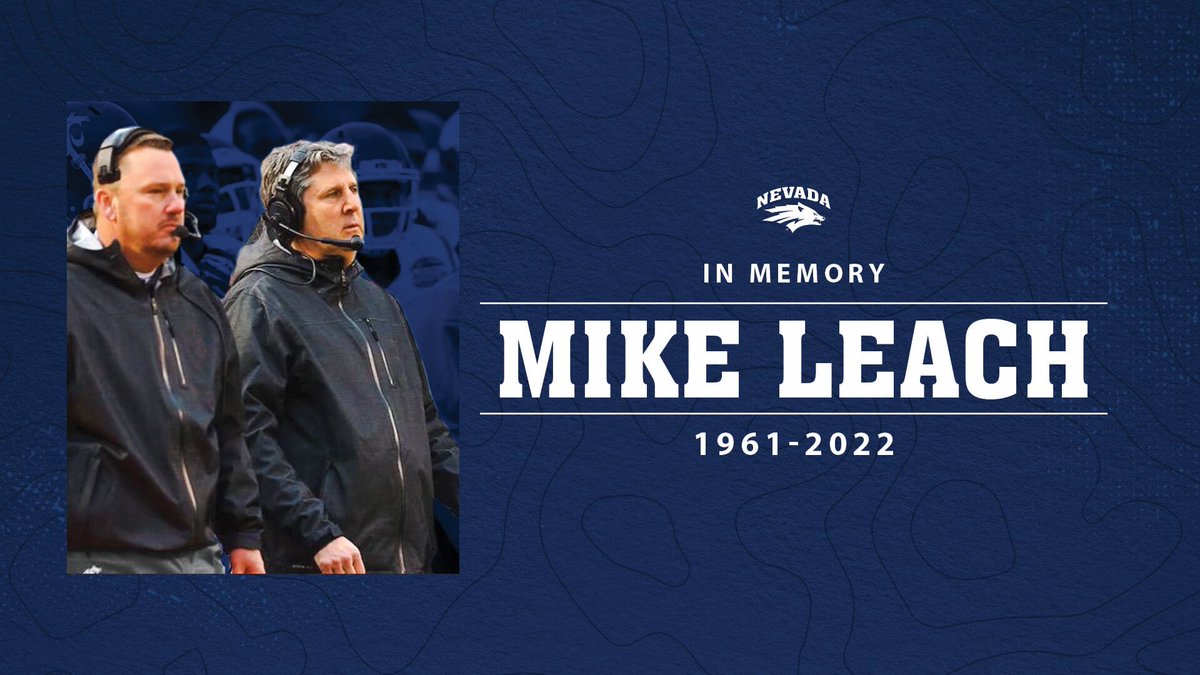 NevadaFootball's tweet photo. “College football will just not be the same without Mike Leach. We lost a legendary coach today. Our prayers go out to his family and everyone that is hurting from this loss. RIP Boss!”

- @CoachKWils 

#BattleBorn // #HailState https://t.co/NfqNxLzKwe