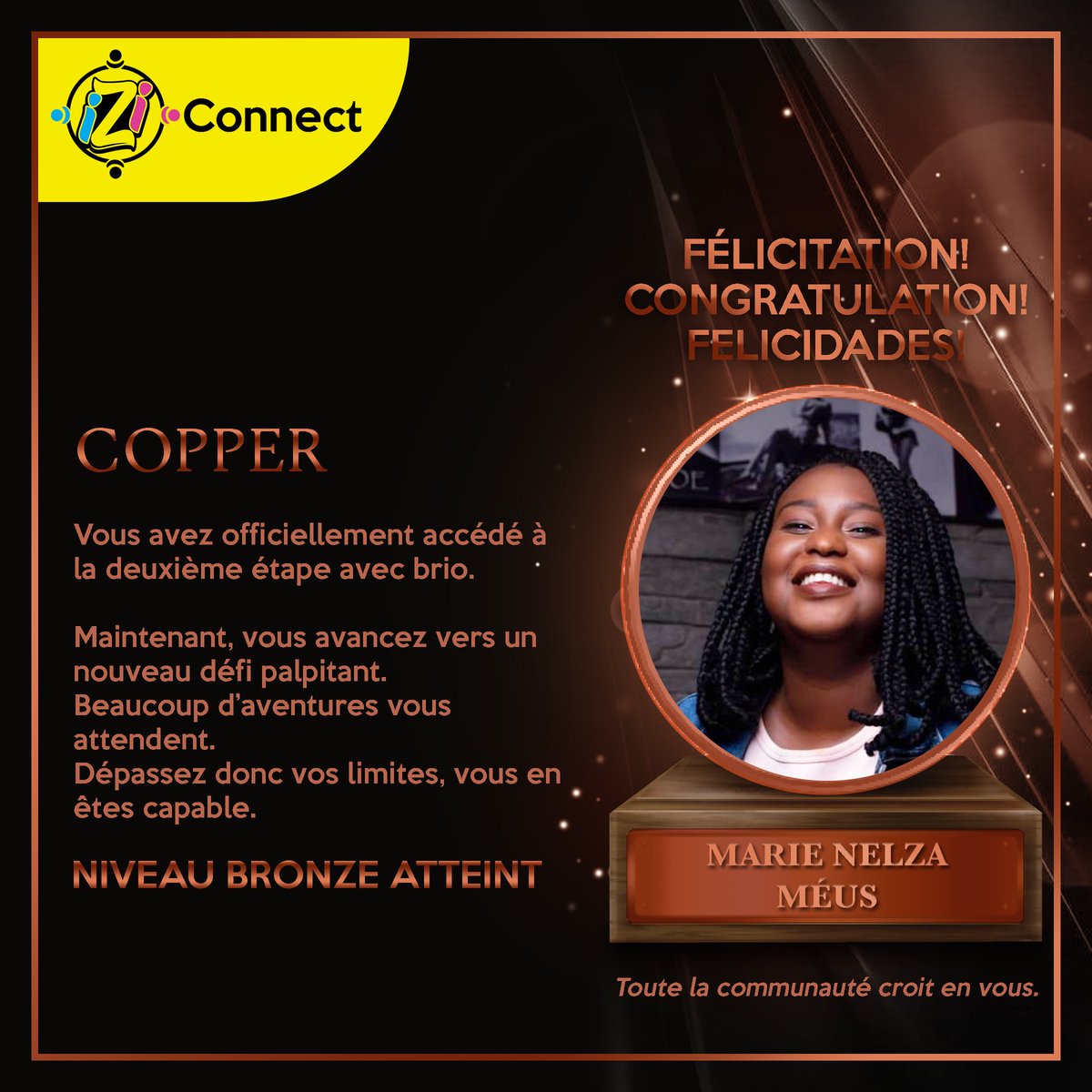 IziConnect's tweet photo. Une nouvelle étape commence!
Félicitations à @marienelzameus pour cette réussite.
Let's grow together!
#proudteam #izifamily #iziconnect #bronze #twcam https://t.co/uTQerArV1z