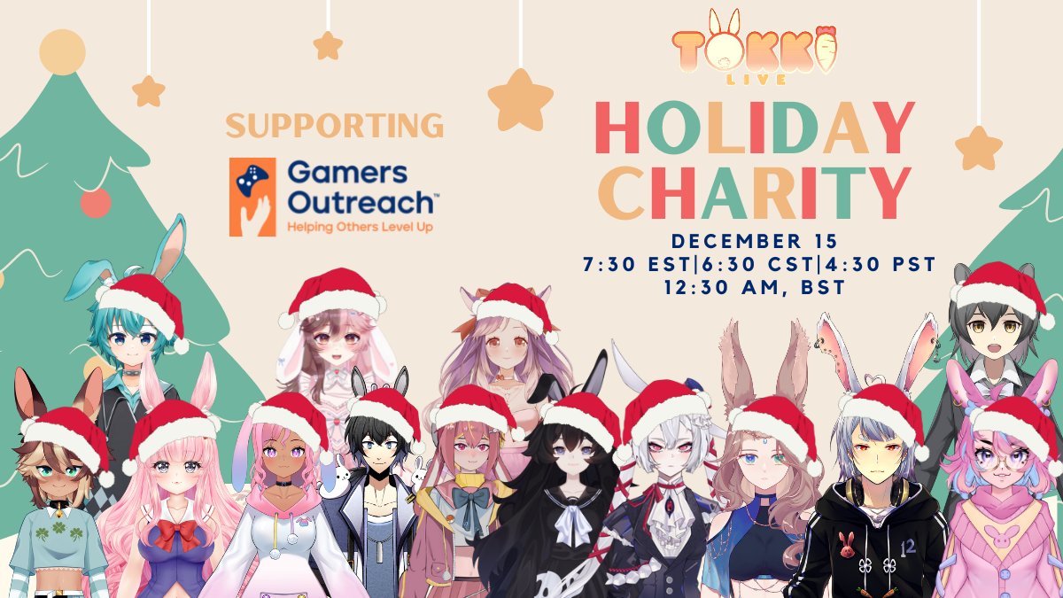 TokkiLiveVT's tweet photo. The holidays are upon us.🎄 You know what that means? Time for a charity stream! Join us while we support @GamersOutreach to help children in hospitals level up.

Dec. 15, 2022:
7:30 EST
6:30 CST
4:40 PST
12:30 BST

#charity #Vtuber #VTuberUprising #holidays https://t.co/NmNScTCu6g