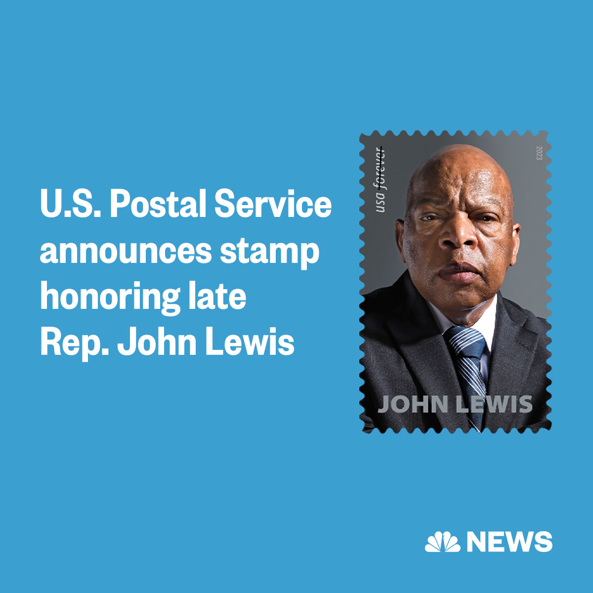 NBCPolitics's tweet photo. The U.S. Postal Service says it will memorialize the late Rep. John Lewis with a new stamp next year. https://t.co/2loiNDegeK https://t.co/KVfyhOWqsx
