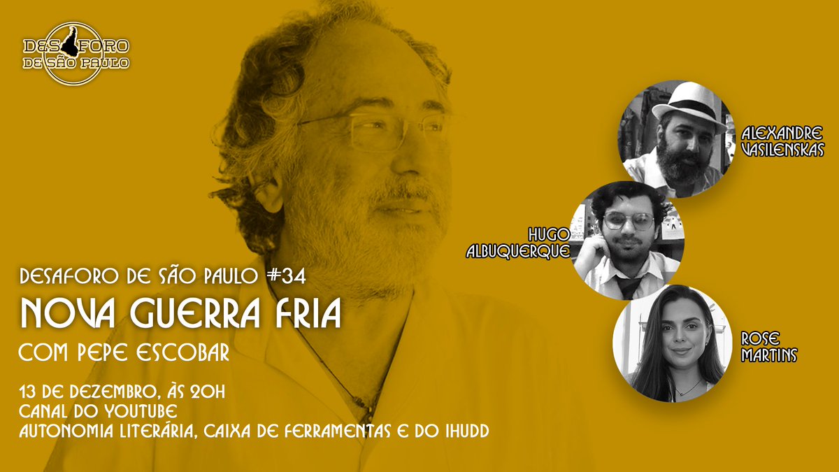 IHUDD2's tweet photo. No Desaforo de São Paulo #34, entrevistamos o jornalista e analista geopolítico Pepe Escobar sobre multipolaridade, conflito russo-ucraniano, Otan, China, Irã, Arábia Saudita e Brasil.
https://t.co/Y5dey4IqSB https://t.co/FwIfGn6v3G