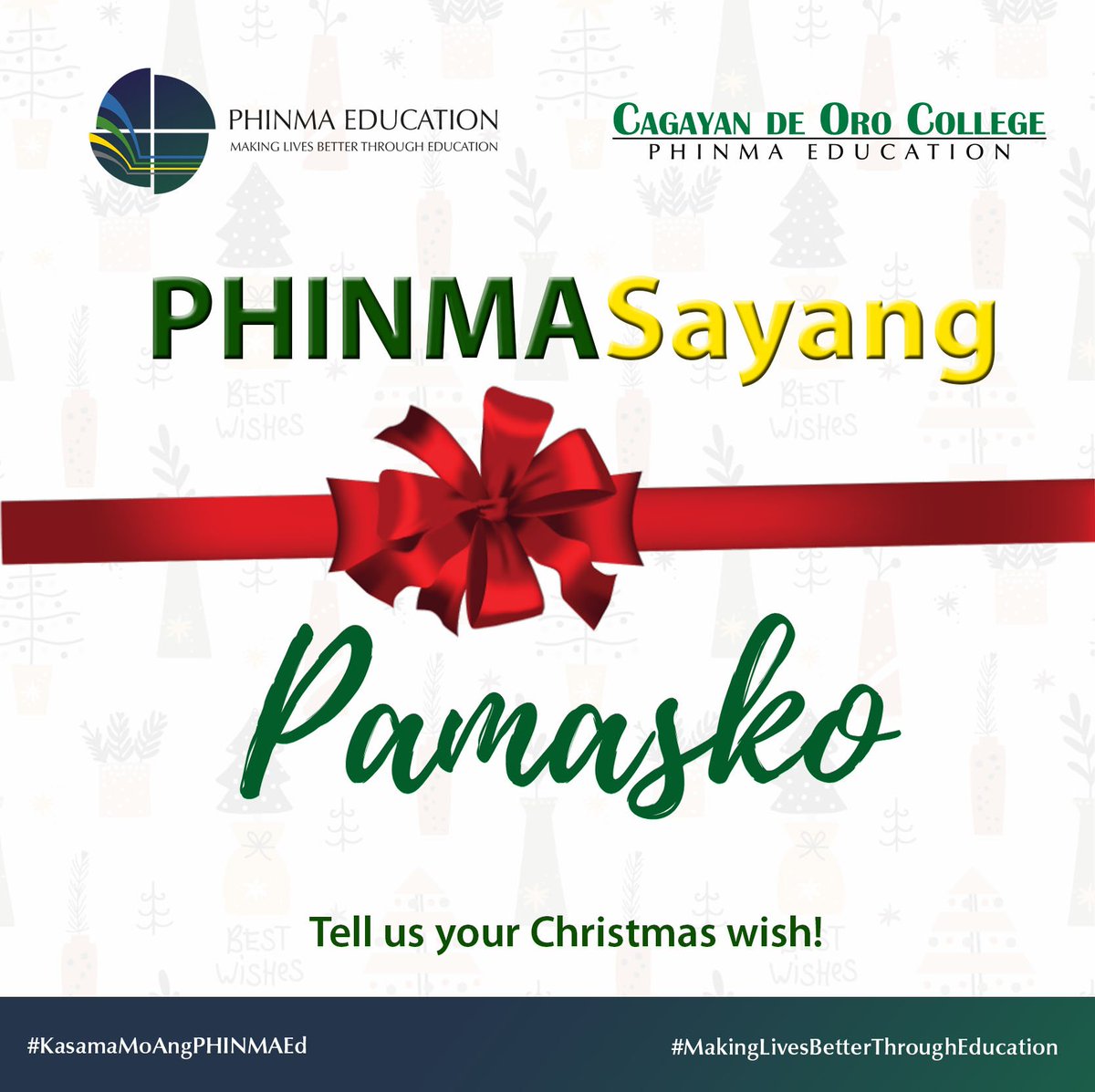 phinmacoc's tweet photo. Christmas is fast approaching!

Tell us your Christmas wish and you might be selected as one of the lucky winners to have your wish granted.
https://t.co/FvjiVVsXt6

#KasamaMoAngPHINMAEd
#MakingLivesBetterThroughEducation https://t.co/mFkS25tIra