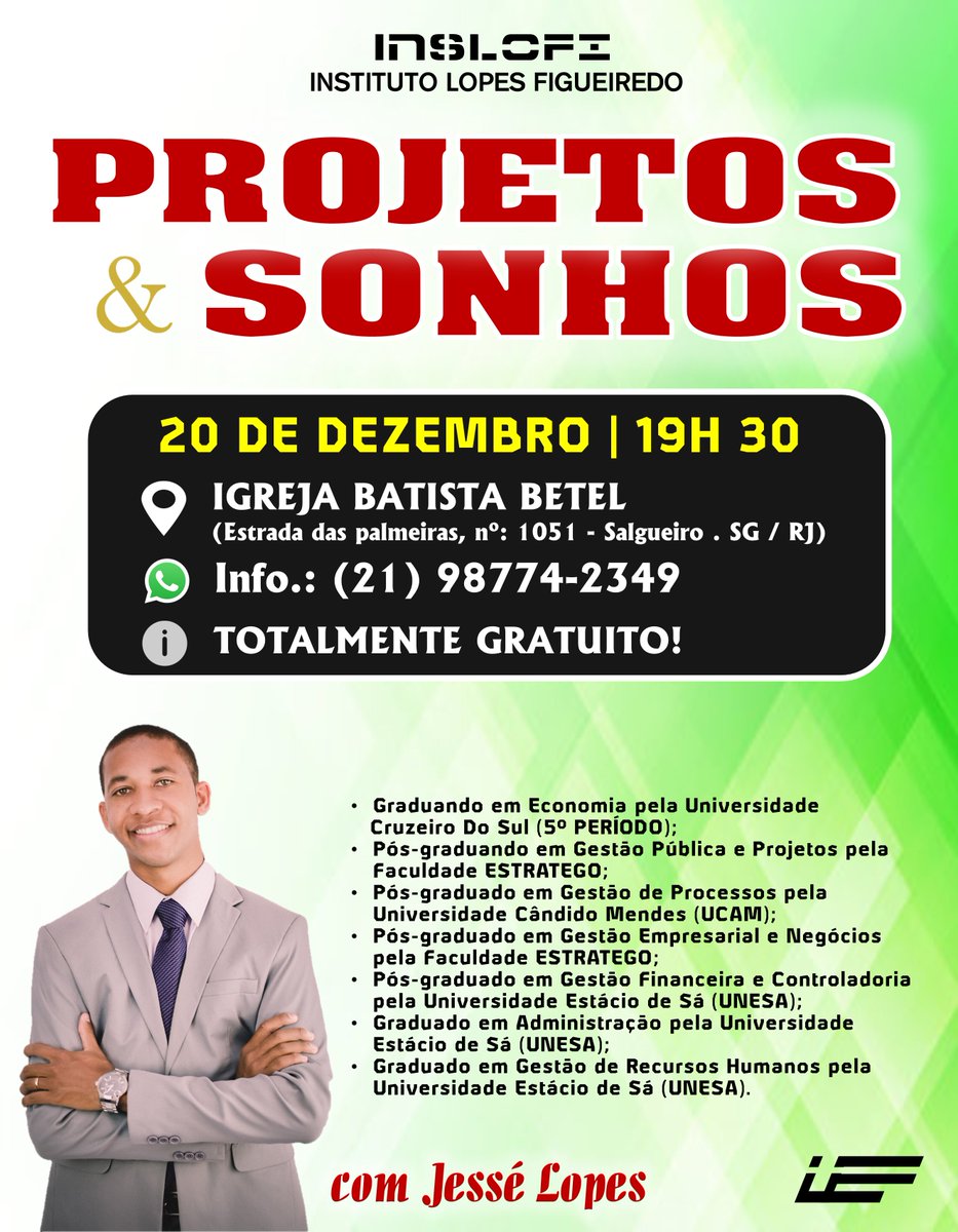 jesse_lopes10's tweet photo. PROJETOS &amp; SONHOS 
com Jessé Lopes

20 DE DEZEMBRO | TERÇA-FEIRA | 19H 30

INFO.: 
- Dúvidas: (21) 98774-2349  / https://t.co/p1KsYOEh9r

Instituto LOPES FIGUEIREDO

#InstitutoLopesFigueiredo
#INSLOFI
#IBBSalgueiro
#Projetos&amp;Sonhos https://t.co/A8BhhHx5jZ