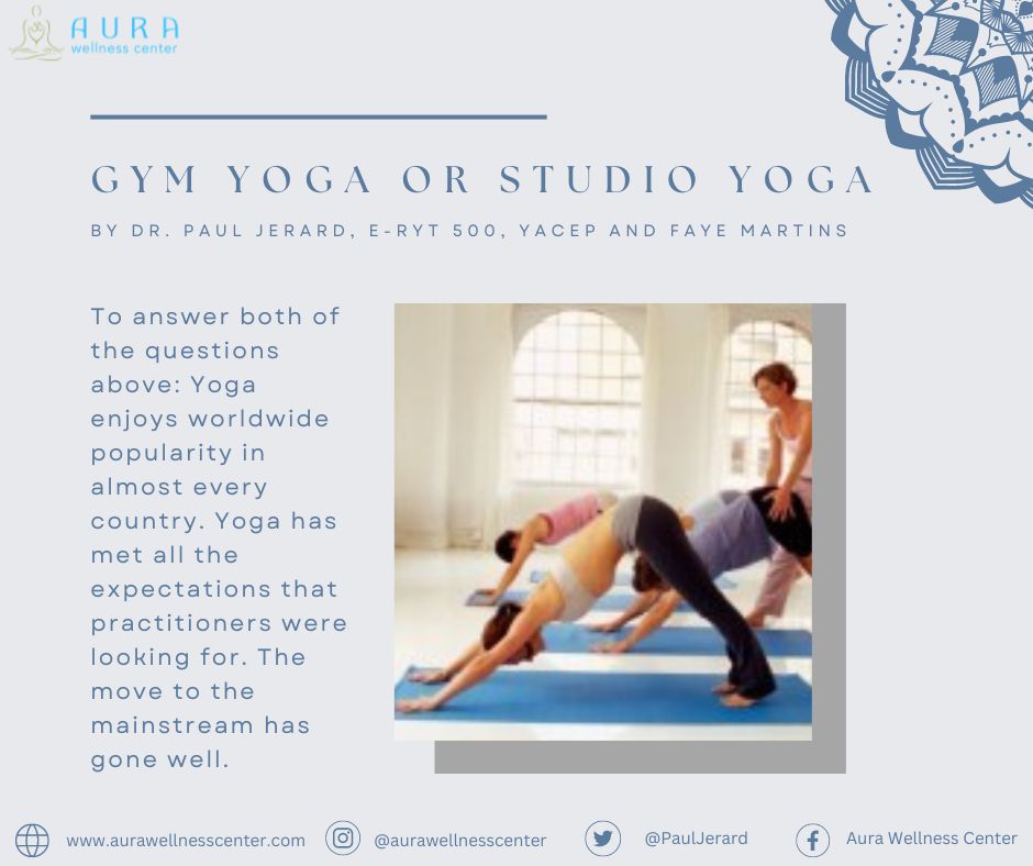 Gym Yoga or Studio Yoga
@PaulJerard 
#gymyoga #studioyoga #yogaclass #yogasessions #yoga #aurawellnesscenter
bit.ly/3hqkIuM