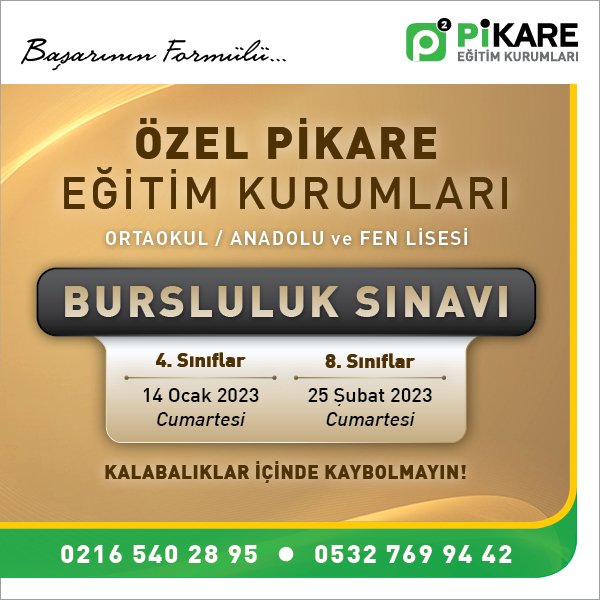 Özel PİKARE Fen ve Anadolu Lisesi 4. (14 Ocak 2023 Cumartesi) ve 8. (25 Şubat 2023 Cumartesi) Sınıflara Yönelik Bursluluk Sınavı

PİKARE Özel Fen ve Anadolu Lisesi'nde kendi başarı hikayeni yazmak için başvuru formunu doldurun 👉pikarekoleji.com/bursluluk-kabu…