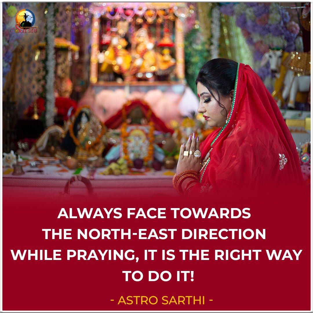 North east direction for praying is the right thing to do! Always do it the right way!

#astrosarthi #sarthi #northeast #praying #positivity #astrology #astrology #indianastrologer #astrologeronline #bestastrology #vastutips #peace #prosperity #homeatpeace #innerpeace