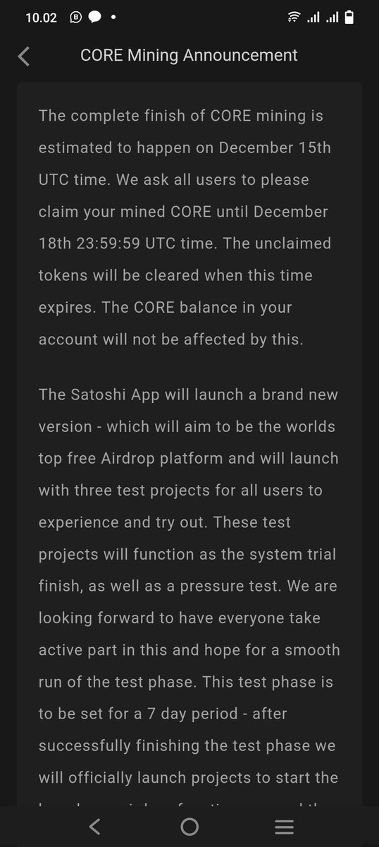 #Satoshi App Announcement, 
#Core mining Will stop at 15 Dec 2022 UTC time, and Claim your #Core until 18 Dec 2022 UTC time! 

After that Will launch new #Airdrop #Crypto #Cryptocurency