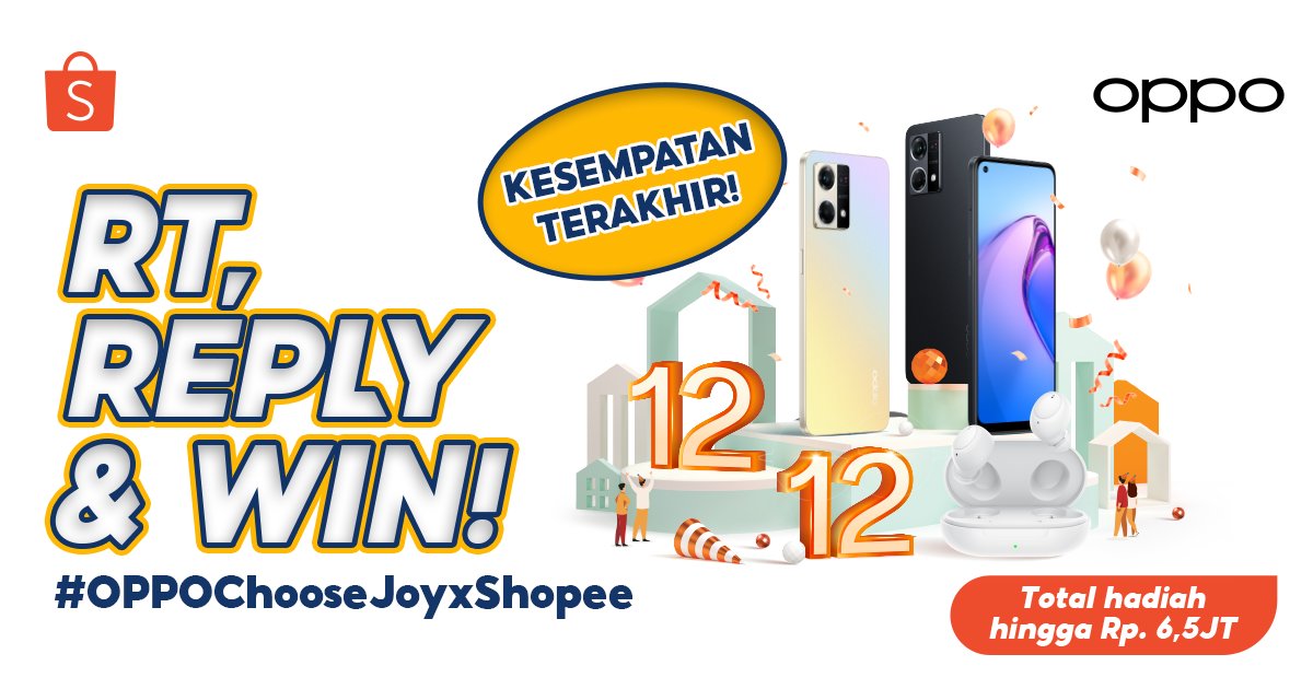 ✨ GIVEAWAY SMARTPHONE OPPO ✨
 
Kesempatan terakhir buat kamu! GIVEAWAY Reno8, OPPO Enco Buds dan Voucher Shopee s/d 1JT! Caranya:

1. FOLLOW @shopeeid
2. RT &amp; LIKE tweet ini
3. REPLY "Bahagia bersama #OPPOChooseJoyxShopee"

Good luck 🧡