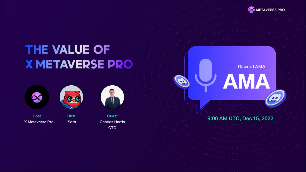 💬 Join our upcoming #AMA with 
<a href="/XMetaversePro/">X-Metaverse Pro</a>
 
🔊It's AMA time on Discord

🌟The Value of X Metaverse Pro 

⏰Thursday, Dec.15th at 9AM (UTC）
🎁100 $XMETA

✅3 Twitter questions 

🏆Don't miss out, take part and be among the winners!

📍discord.gg/uNKuhH9G

#Web3 #AMAs