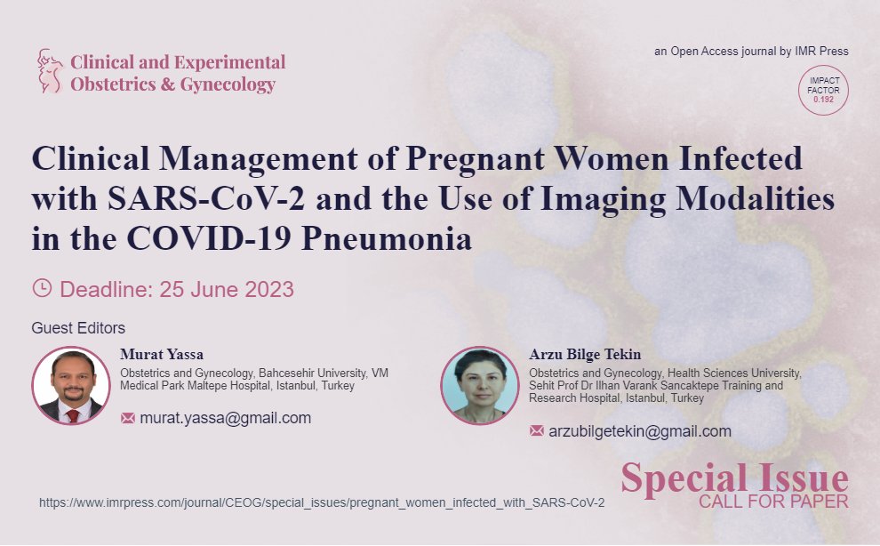 CEOGjournal's tweet photo. 📢 New Special Issue in #CEOGjournal
"Clinical Management of Pregnant Women Infected with SARS-CoV-2 and the Use of Imaging Modalities in the COVID-19 Pneumonia", edited by Dr. Murat Yassa and Arzu Bilge Tekin
👉 Submit your paper here:
https://t.co/P24ZvKrXXJ https://t.co/aBae3EBDUm