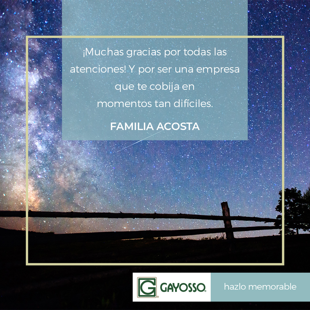 Es un honor y un privilegio acompañar a cada familia 
para ayudarles a tener una despedida memorable de sus 
seres queridos. 

#HazloMemorable