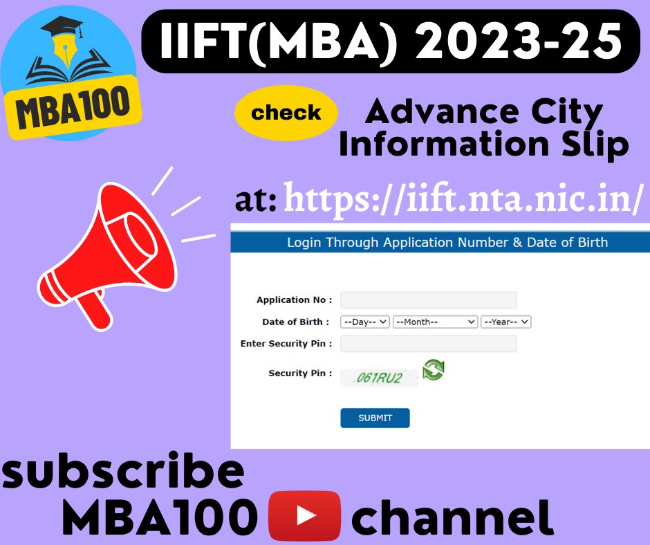 MBAhundred's tweet image. Advance City Information Slip for IIFT(MBA) 2023-25 #iift #iift2023 #iiftadvancecityinformation