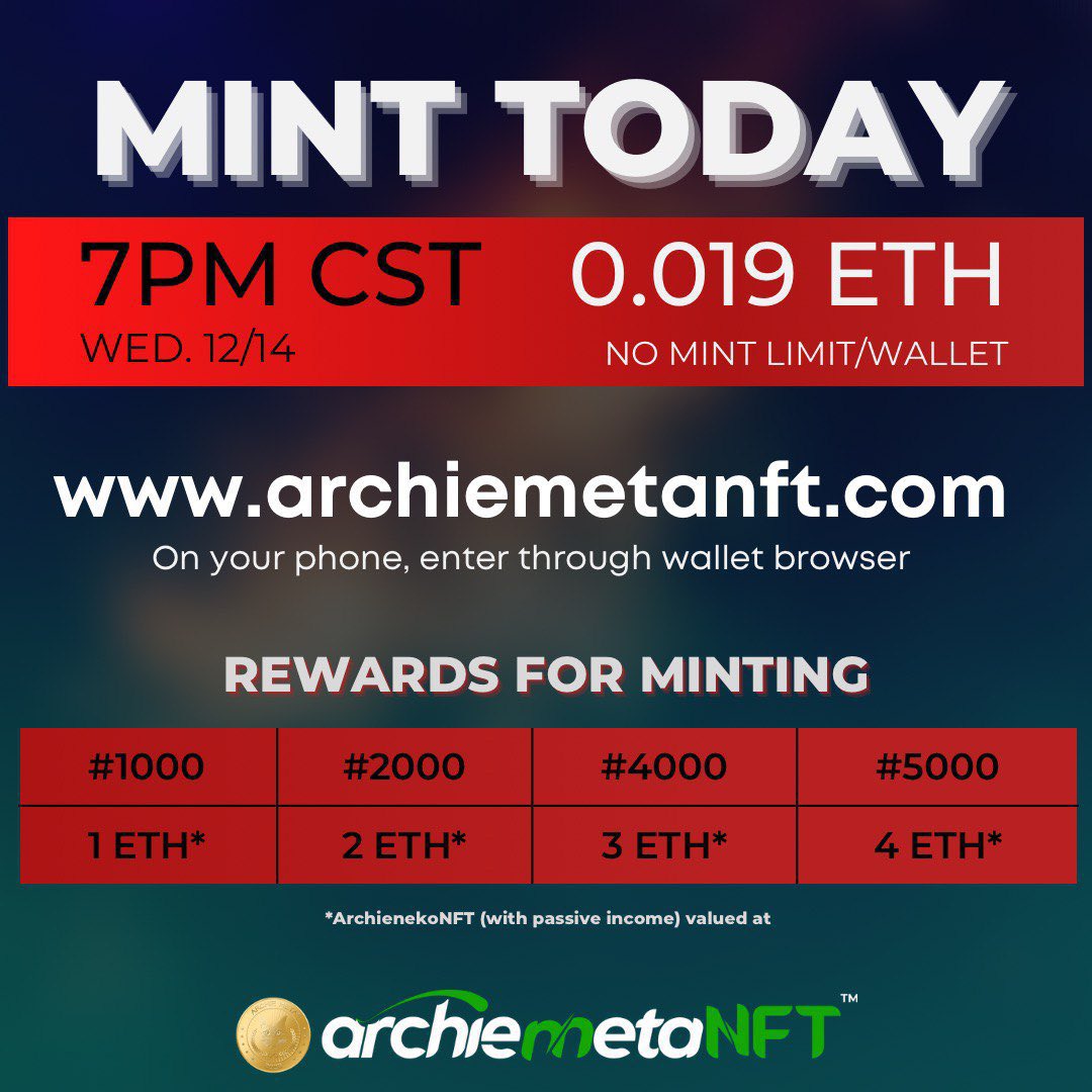 MINT Today @ 7pm CST 

ArchieMetanft.com 

NFT with utilities and Passive Income @ 0.019 eth

No Mint Limit/wallet 

More information:
1.@archieneko_
2.t.me/+WRR0ZvsPvbEyN…
3.  discord.gg/bKxNt6Ku3j

#ArchieMetaNFT #ArchieNeko #NFTs #NFTshill #ArgentinaVsCroatia