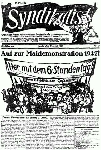 Eines der wichtigsten Organe der anarcho­syndikali­stischen Bewegung in Deutsch­land wird heute vor 104 Jahren das erste Mal veröffentlicht: Die Zeitschrift "Der Syndikalist".