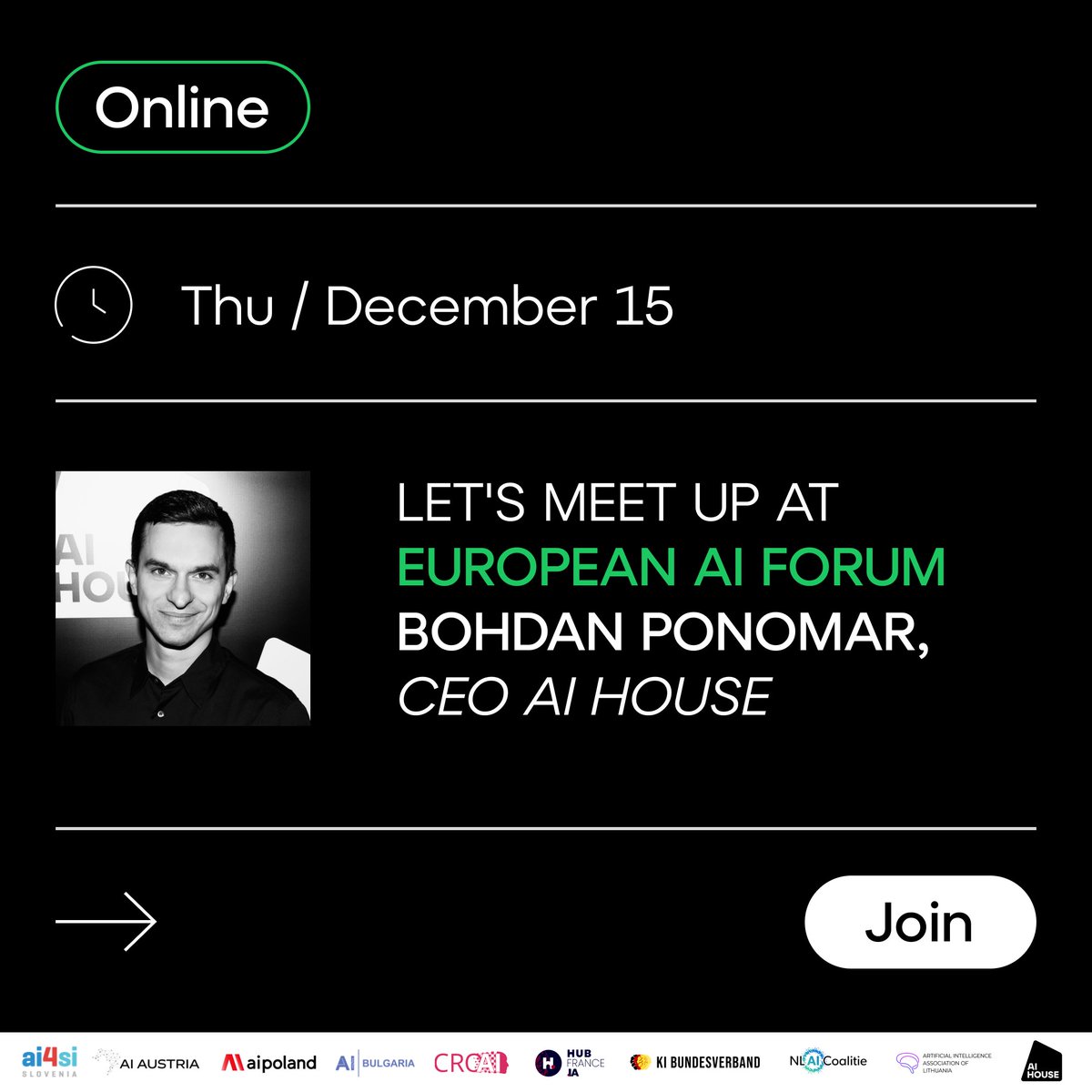 The European AI Forum is coming! Join to listen to a live talk about the Ukrainian AI sector and our community, by @BPonomar, CEO AI HOUSE.

When? December 15th. The speech by Bohdan Ponomar will be between 10:30-11:00 CET.

Participation is free. Join: european-ai-forum.com