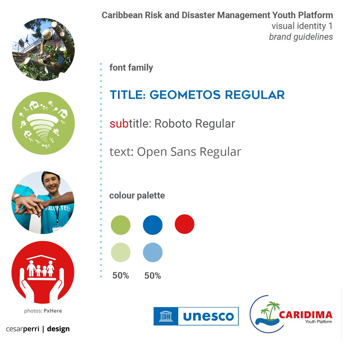 cesarperridsgn's tweet photo. CARIDIMA - UNESCO Caribbean - visual identity 1

#UNESCO #graphicdesign #layout #riskmanagement #risk #disaster #disasterrelief #disasterpreparedness #youth #platform #caribbean #management #visualidentity #logo #design #pictogram #visual #communication #UN #UnitedNations #ONU https://t.co/APWzEhIJeK