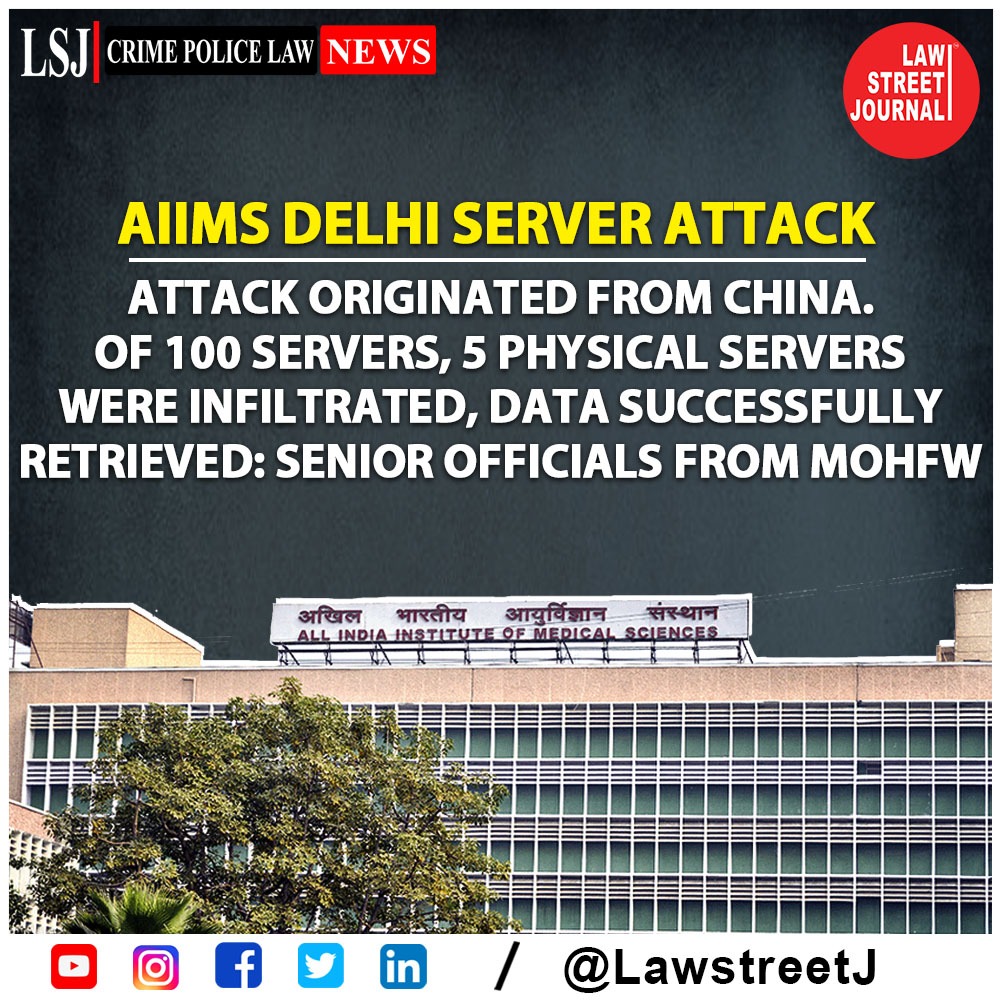 LawstreetJ's tweet photo. AIIMS Delhi server attack was by Chinese, 5 physical servers infiltrated by hackers, data retrieved now: Government sources 

#AIIMS #Hacker #NIA #ServerAttack #China #Data #CBI #Mohfw #CyberSecurity #CyberAttack #LawstreetJ
@aiims_newdelhi https://t.co/bIOhNXWWdY
