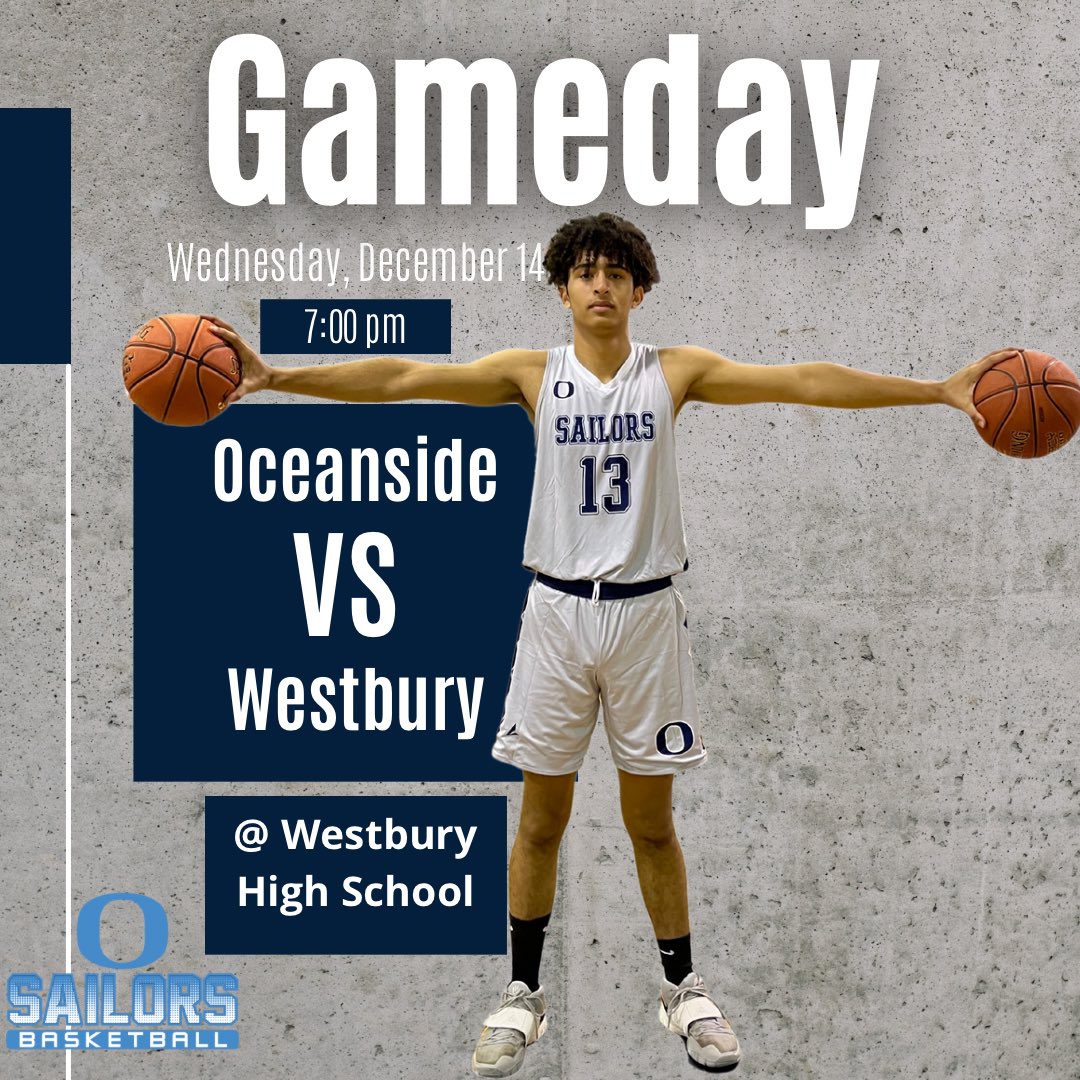 Gameday! The Sailors head to Westbury to kick off their league season at 7 pm JV game at 5 pm #wego #sailorsbball <a href="/OHS_mbball/">oceanside_basketball</a> <a href="/osdAthleticdept/">OSD Athletics, Physical Education and Health</a>