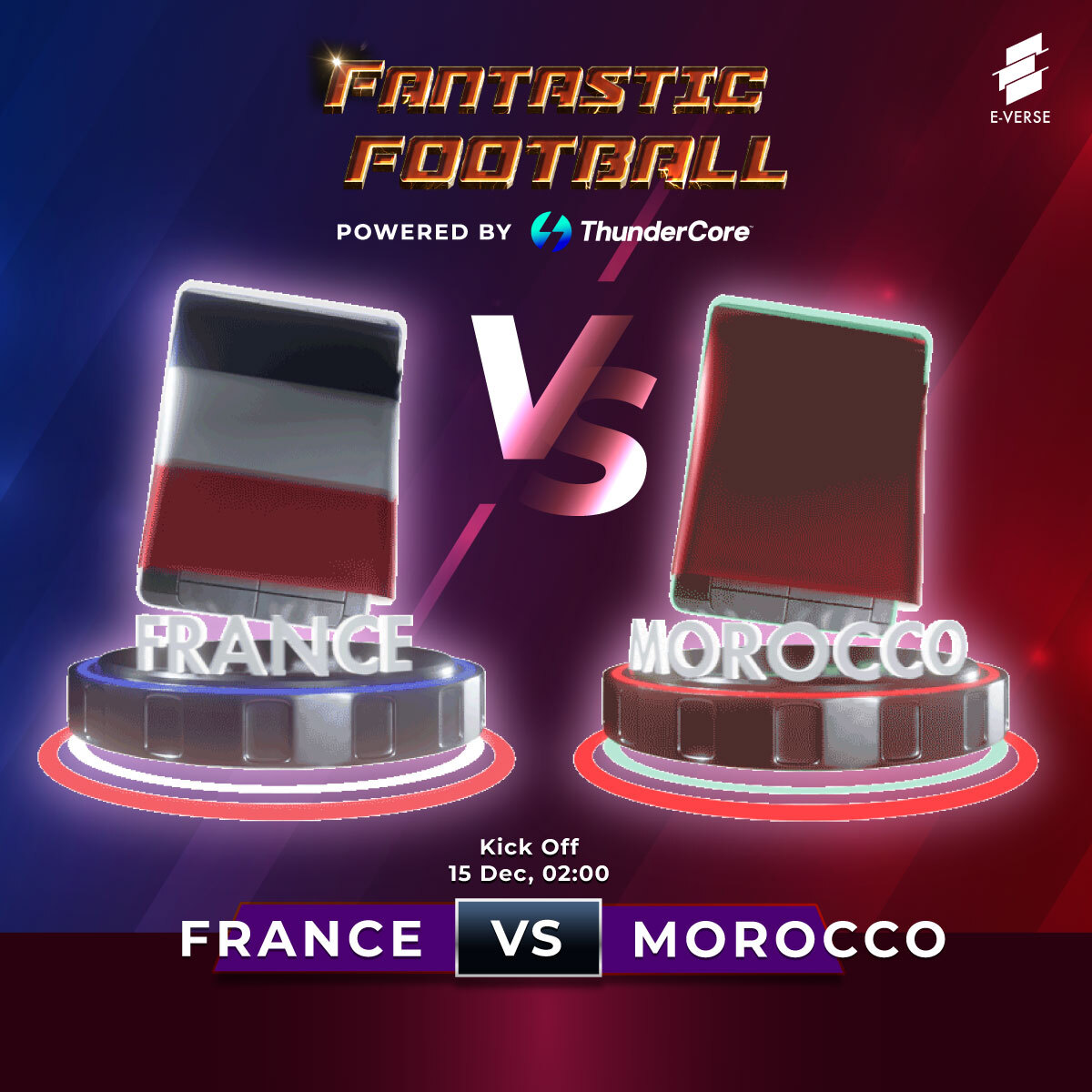 France vs Morocco. Two games away from lifting the World Cup 2022 trophy!

Buy an NFT from Fantastic Football to win up to 300,000 TT in rewards! 

Go to: bit.ly/fantasticfootb…

#FantasticFootball #EVERSEAPP #NFTpoweredbyThunderCore #NFT #FIFAWorldCupQatar2022 #FIFAWorldCup