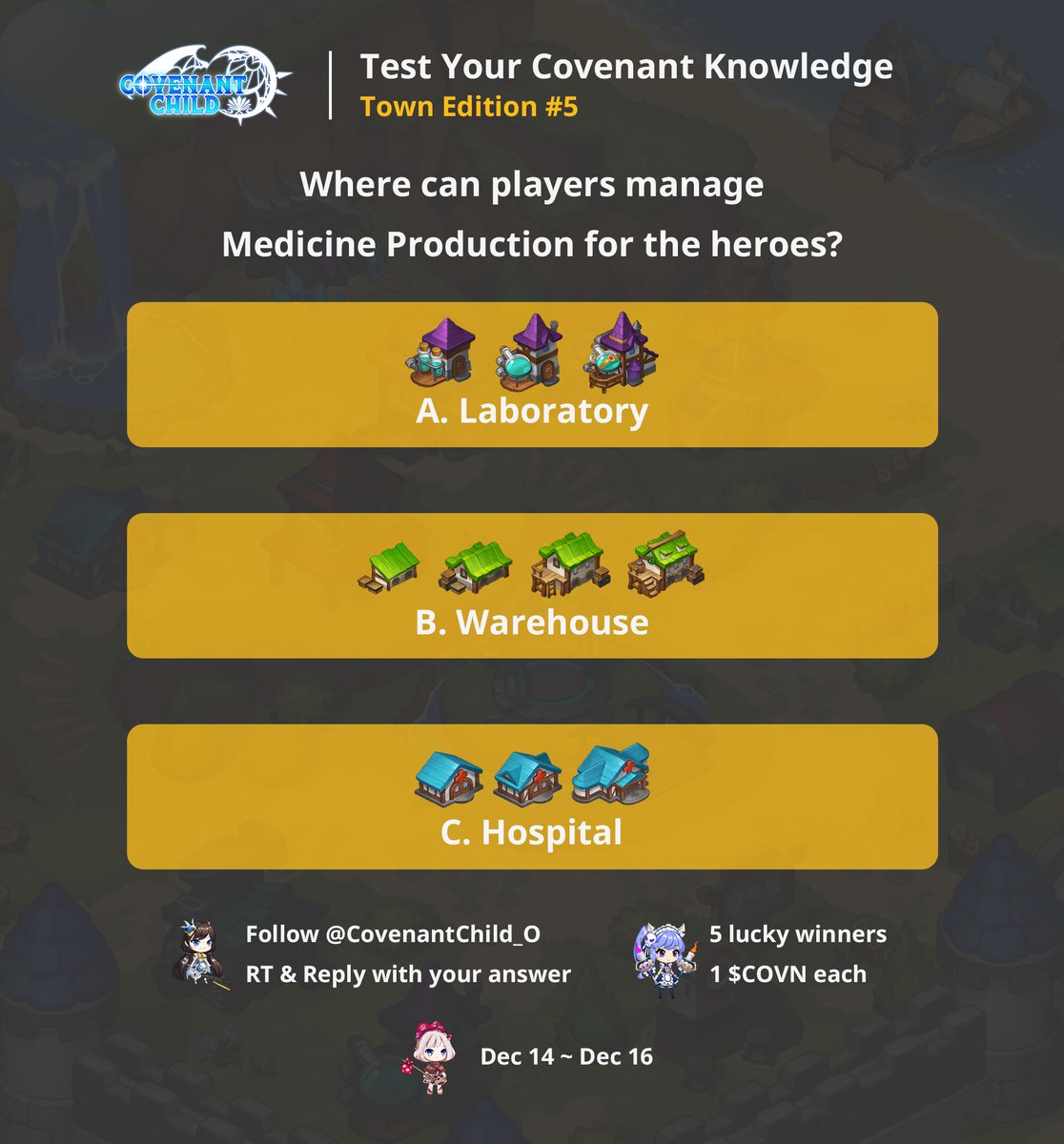 CovenantChild_O's tweet photo. ⚔️Community Giveaway Event: Test Your Covenant Knowledge - Town Edition #5🔥

1️⃣Follow @CovenantChild_O
2️⃣RT &amp; Reply to this Tweet with your answer

🏆5 lucky participants will receive 1 $COVN each
⏰Join the event until Dec 16

#COVN #P2E #Giveaway #Airdrop https://t.co/nwNq1FTQbo