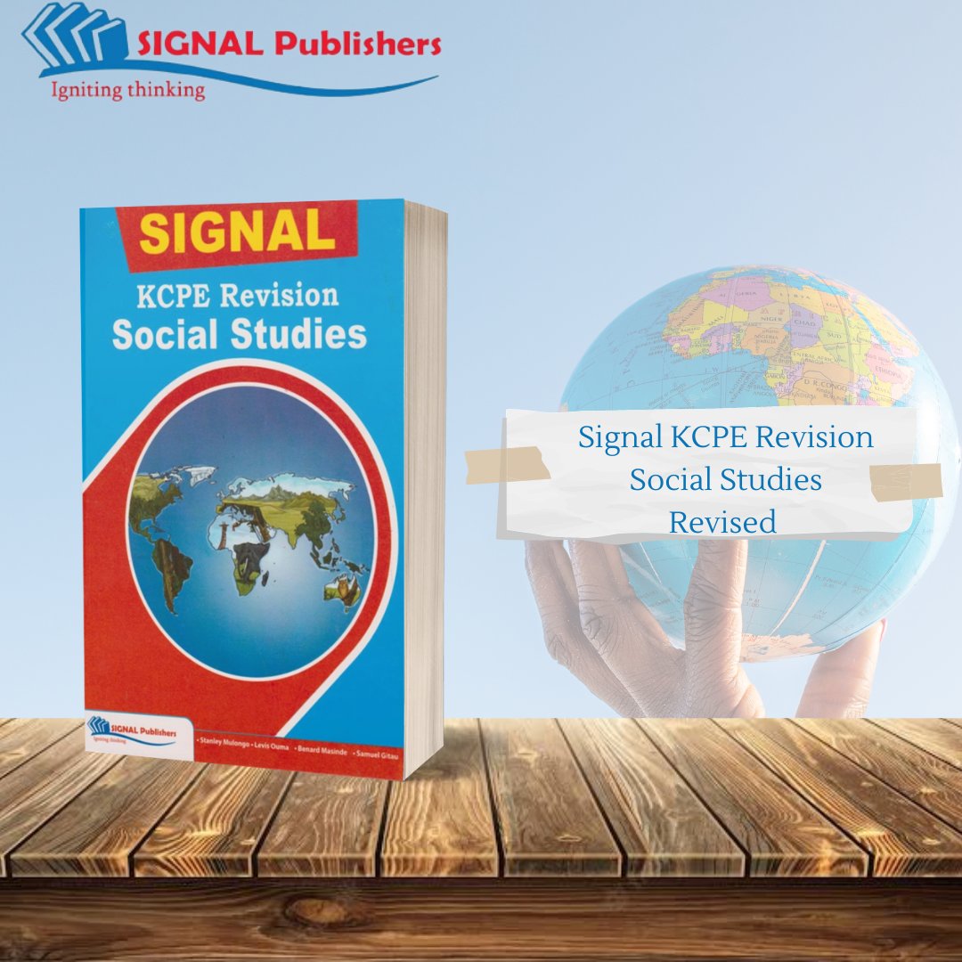 Signalpublisher's tweet photo. Get your copy of an Updated/Revised Version of our Best-Selling Book Signal KCPE Revision Social Studies from any bookshop close to you. A copy goes for Kes 900
#ignitingthinking https://t.co/uaPoa19fqk