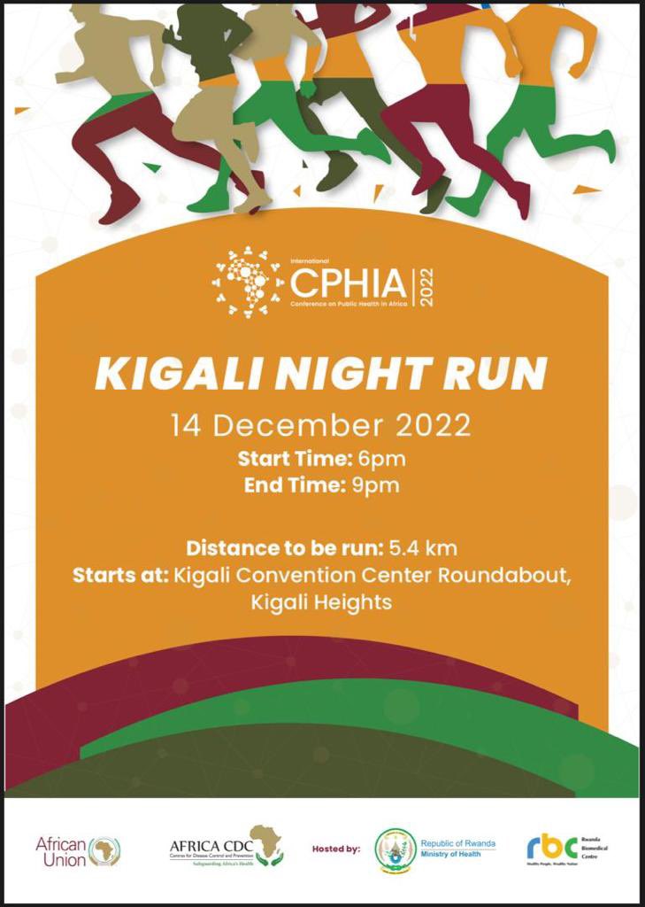 Are you looking for a hang out after today's #CPHIA2022 plenaries? Join us in tonight's Kigali Night Run, a healthy way for you to discover the city that is known to be green, clean and safe.