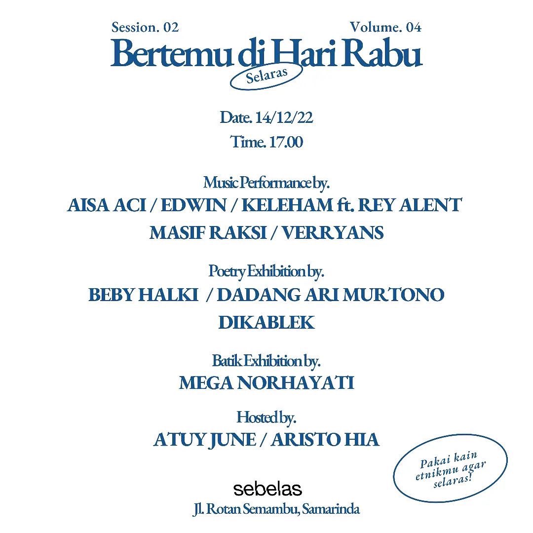 smrgigupdate's tweet photo. Bertemu di Hari Rabu vol.4, menampilkan: Aisa Aci, Edwin, Keleham ft. Rey Alent, Masif Raksi, Verryans.

Rabu, 14 Desember 2022. Mulai jam 5 sore di Sebelas Coffee &amp; Tea. https://t.co/FWvNu1ffSd